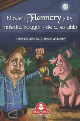 Cover of El Buen Flannery Y Los Molestos Boggarts de Su Establo