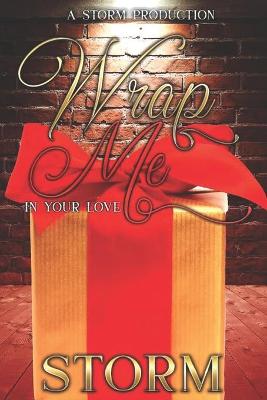 Book cover for Wrap Me In Your Love