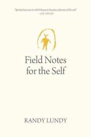 Cover of Field Notes for the Self