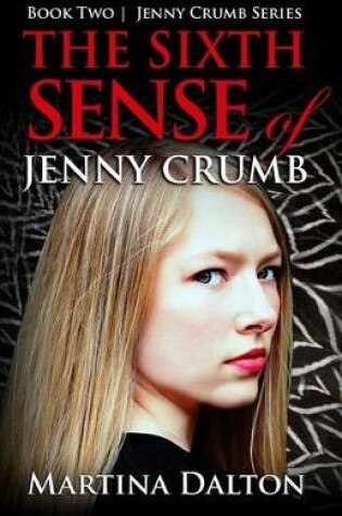 Cover of The Sixth Sense of Jenny Crumb