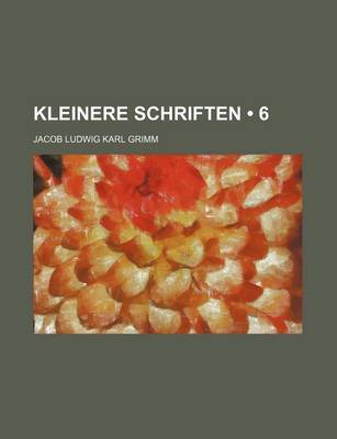 Book cover for Kleinere Schriften (6)