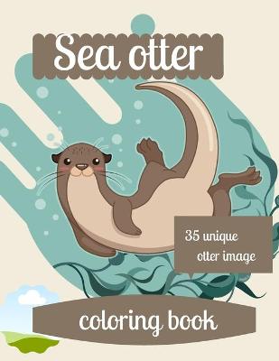 Book cover for Sea otter coloring book