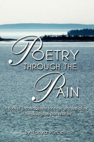 Cover of Poetry Through The Pain