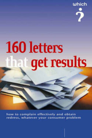 Cover of 160 Letters That Get Results