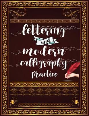 Book cover for Lettering and Modern Calligraphy Practice