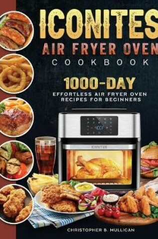 Cover of Iconites Air Fryer Oven Cookbook