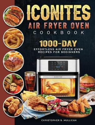 Cover of Iconites Air Fryer Oven Cookbook