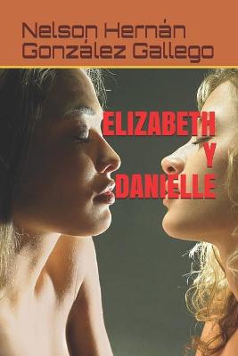 Book cover for Elizabeth Y Danielle