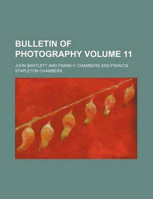 Book cover for Bulletin of Photography Volume 11