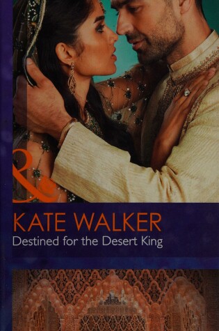 Cover of Destined for the Desert King