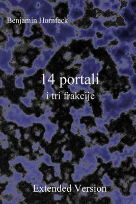 Book cover for 14 Portali I Tri Frakcije Extended Version
