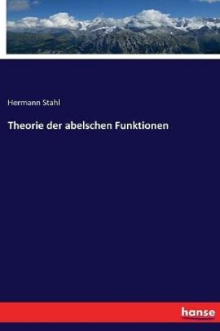 Cover of Theorie der abelschen Funktionen