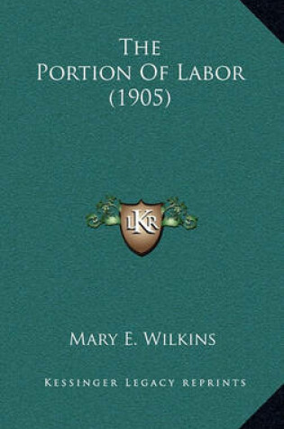 Cover of The Portion of Labor (1905)