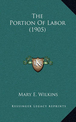 Book cover for The Portion of Labor (1905)