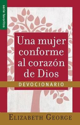 Book cover for Una Mujer Conforme Al Corazon de Dios: Devocionario