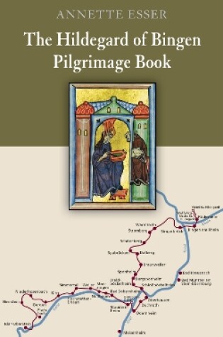 Cover of The Hildegard of Bingen Pilgrimage Book
