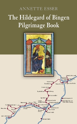 Cover of The Hildegard of Bingen Pilgrimage Book