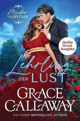 Book cover for Lehrling der Lust (Große Druckausgabe)