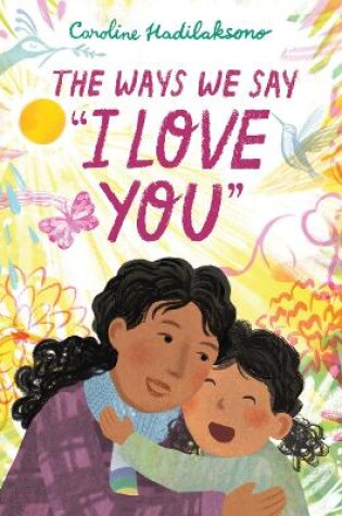 Cover of The Ways We Say I Love You