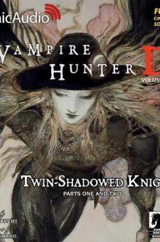 Cover of Twin-Shadowed Knight Parts One and Two [Dramatized Adaptation]