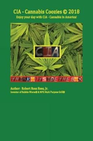 Cover of CIA - Cannabis Coozies