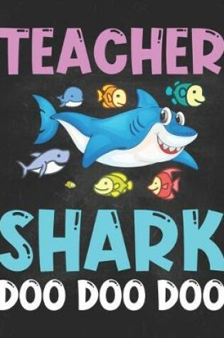 Cover of Teacher Shark Doo Doo Doo