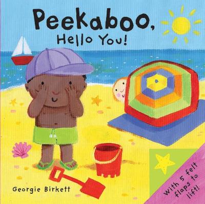 Book cover for Felty Flaps: Peekaboo, Hello You!
