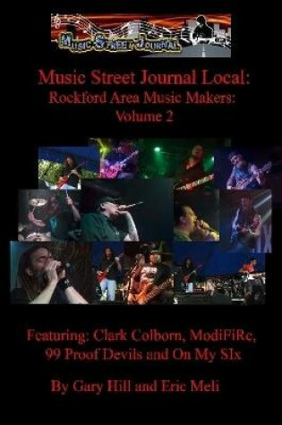 Cover of Music Street Journal Local: Rockford Area Music Makers: Volume 2