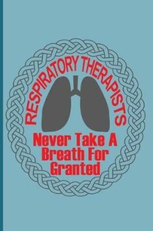 Cover of Respiratory Therapist Journal
