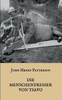 Book cover for Die Menschenfresser von Tsavo