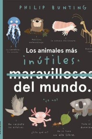 Cover of LOS ANIMALES MAS INUTILES DEL MUNDO