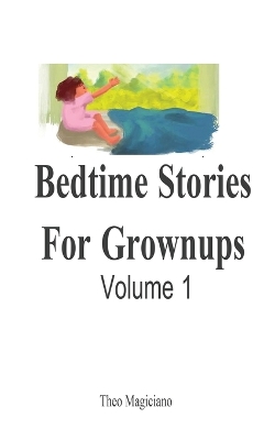 Book cover for Bedtime Stories For Grownups