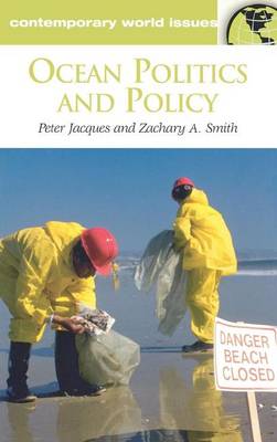 Book cover for Ocean Politics and Policy: A Reference Handbook