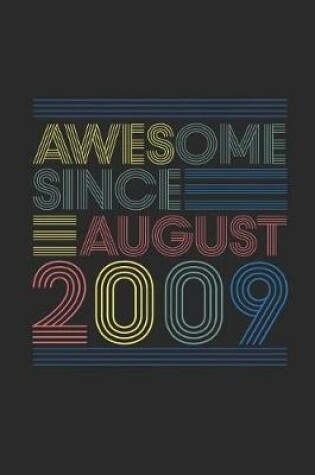 Cover of Awesome Since August 2009
