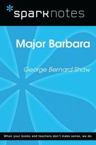 Cover of Major Barbara (Sparknotes Literature Guide)