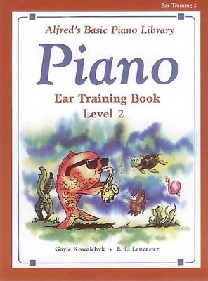 Book cover for Alfred's Basic Piano Library Eartraining 2