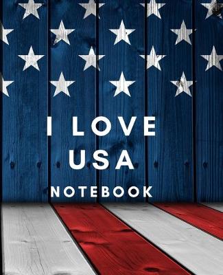 Book cover for I Love USA Notebook