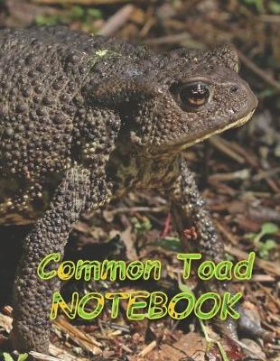 Book cover for Common Toad NOTEBOOK