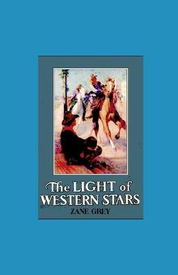 Book cover for The Light of Western Stars illustrated