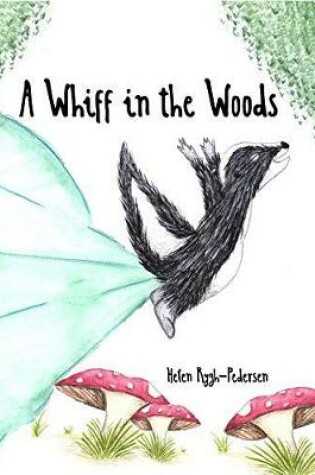 Cover of A Whiff in the Woods