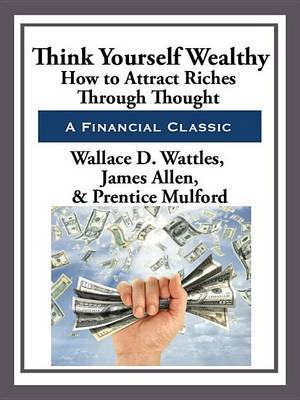 Book cover for Think Yourself Wealthy