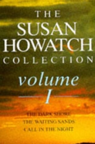 Cover of The Susan Howatch Collection