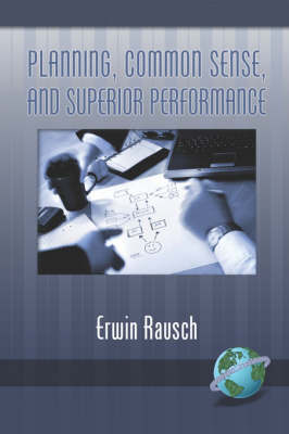 Book cover for Planning, Common Sense, and Superior Performance