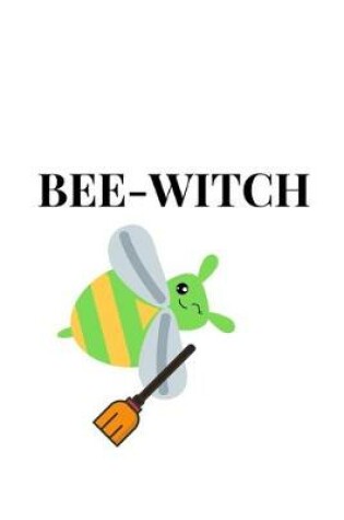Cover of Bee-Witch