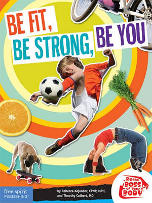 Cover of Be Fit, be Strong, be You