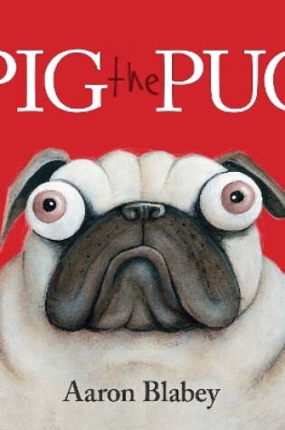 Cover of Pig the Pug