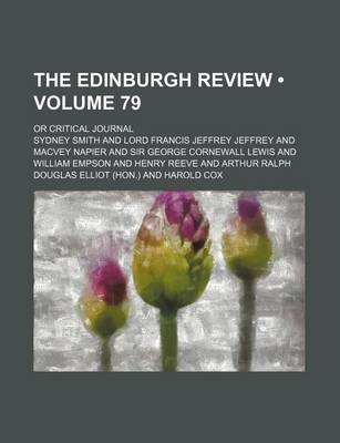 Book cover for The Edinburgh Review (Volume 79); Or Critical Journal