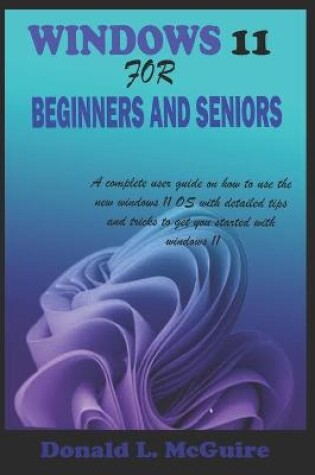 Cover of Windows 11 for Beginners and Seniors