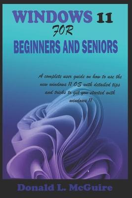 Book cover for Windows 11 for Beginners and Seniors