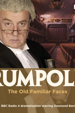 Cover of Rumpole and the Old Familiar Faces